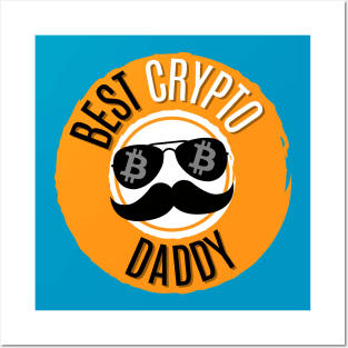 Best crypto daddy Posters and Art